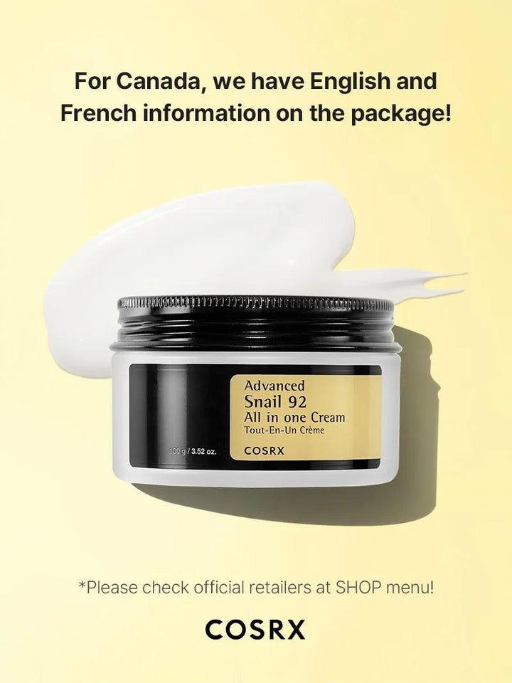 A 100g jar of COSRX Advanced Snail 92 All in One Cream with its lid off sits against a yellow background, showcasing the rejuvenating snail mucin moisturizer beside it. English and French text for Canada appears above, advising to check official retailers.