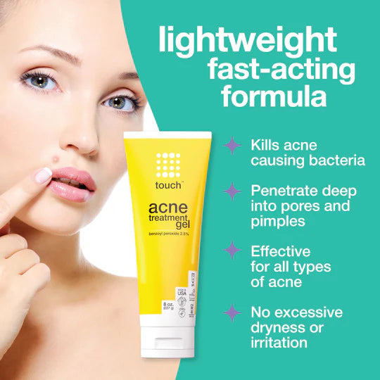 Woman touching her face next to Touch Acne Treatment Gel. Text highlights its lightweight, fast-acting formula that kills acne bacteria, penetrates pores, and prevents dryness.