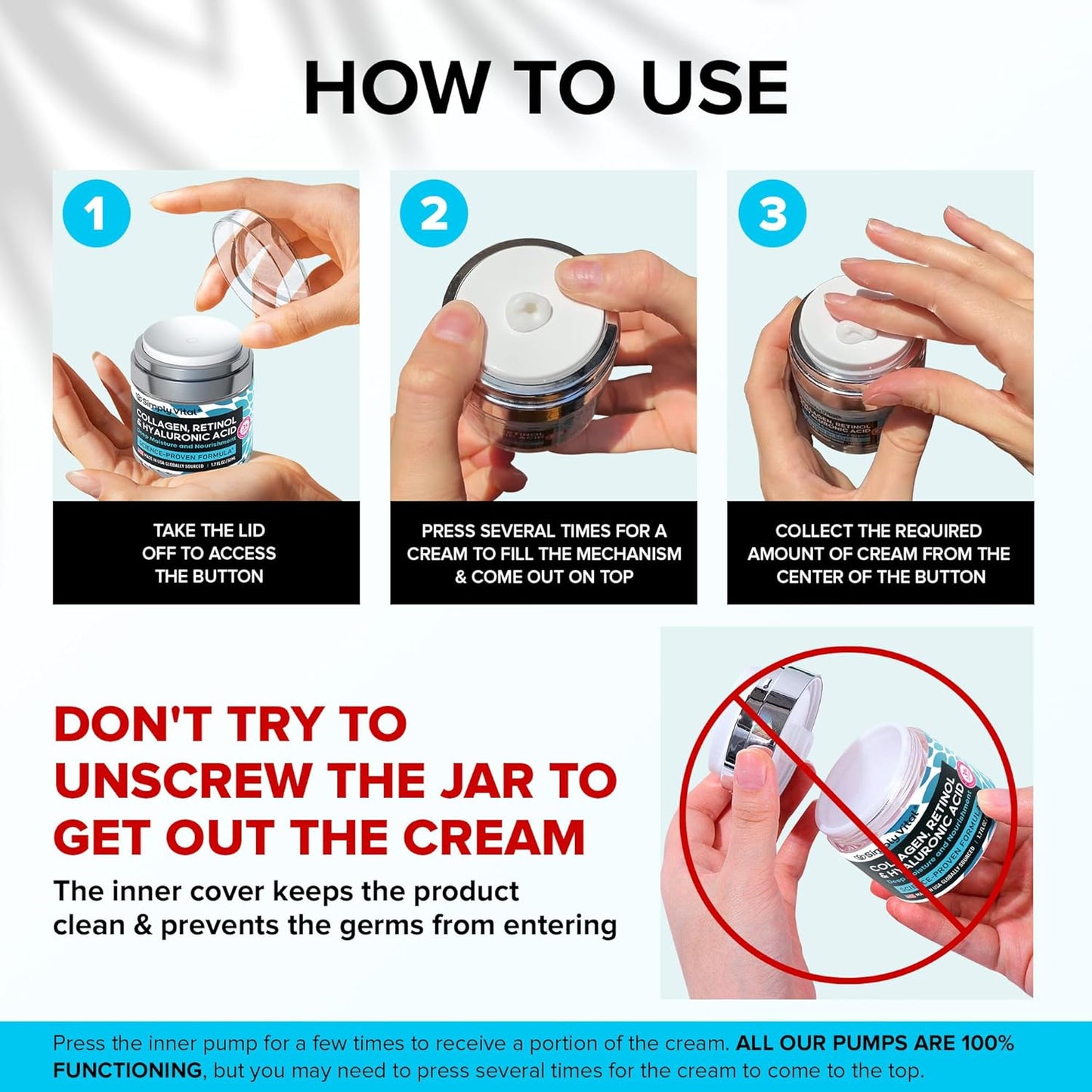 Step-by-step instructional images demonstrating how to properly use the Simply Vital cream jar. Users are instructed to remove the lid, press the pump mechanism to dispense the cream, and collect the desired amount. A warning is displayed advising not to unscrew the jar, as the pump is designed for hygiene and product preservation.