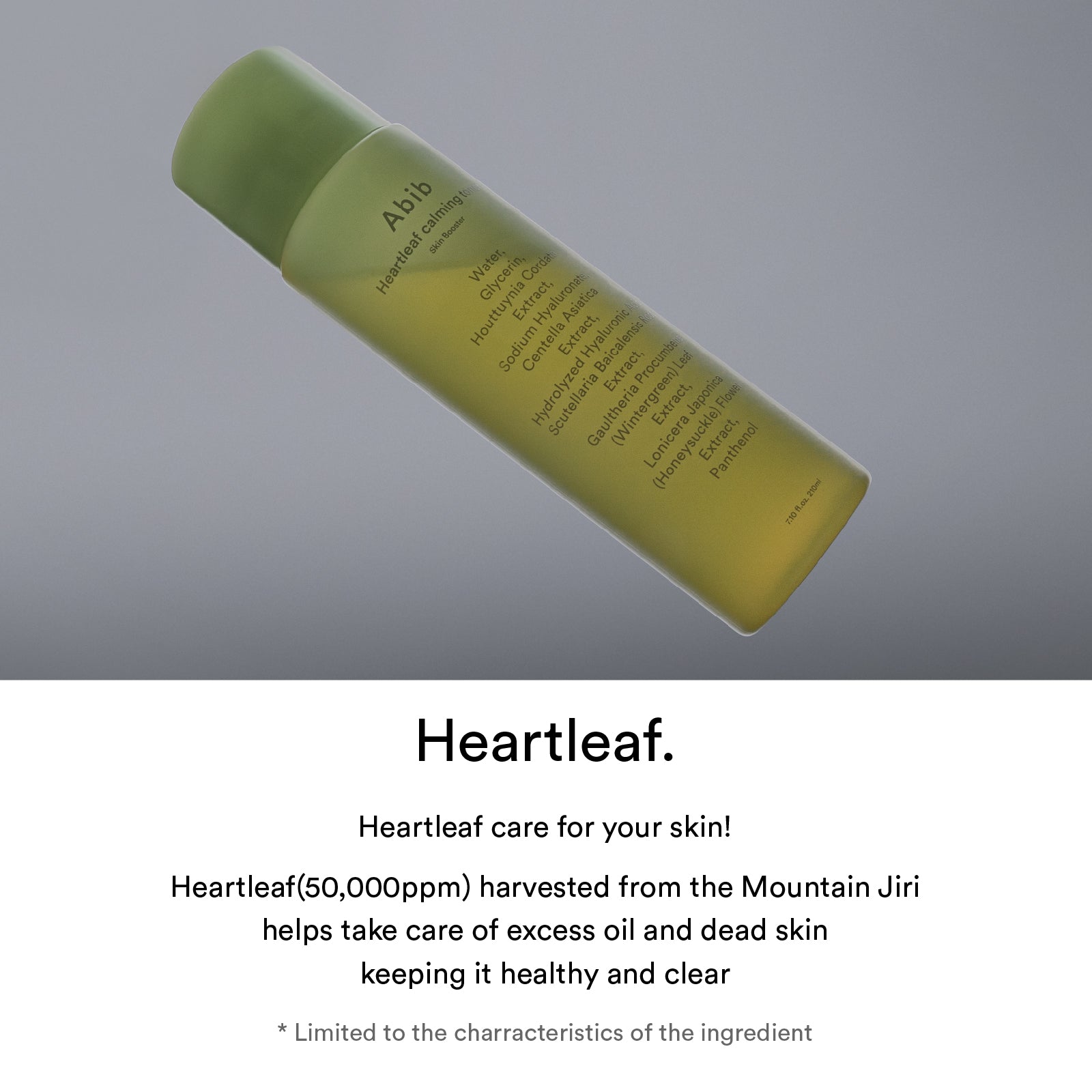 A bottle of Abib Heartleaf Calming Toner Skin Booster rests on a gray background. This toner blends Heartleaf from Mountain Jiri to control oil and dead skin, while hyaluronic acid enhances hydration. Text below highlights its clarifying benefits for skincare enthusiasts.