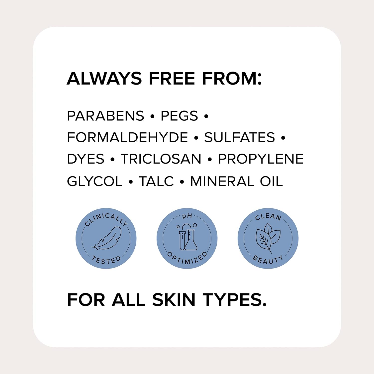 The MEDIX 5.5 Body Treatment Cream with Collagen + Peptides is paraben, PEG, formaldehyde, sulfate, dye, triclosan, propylene glycol, talc, and mineral oil-free. It features clinically tested and pH optimized clean beauty icons and is suitable for all skin types by enhancing skin elasticity.