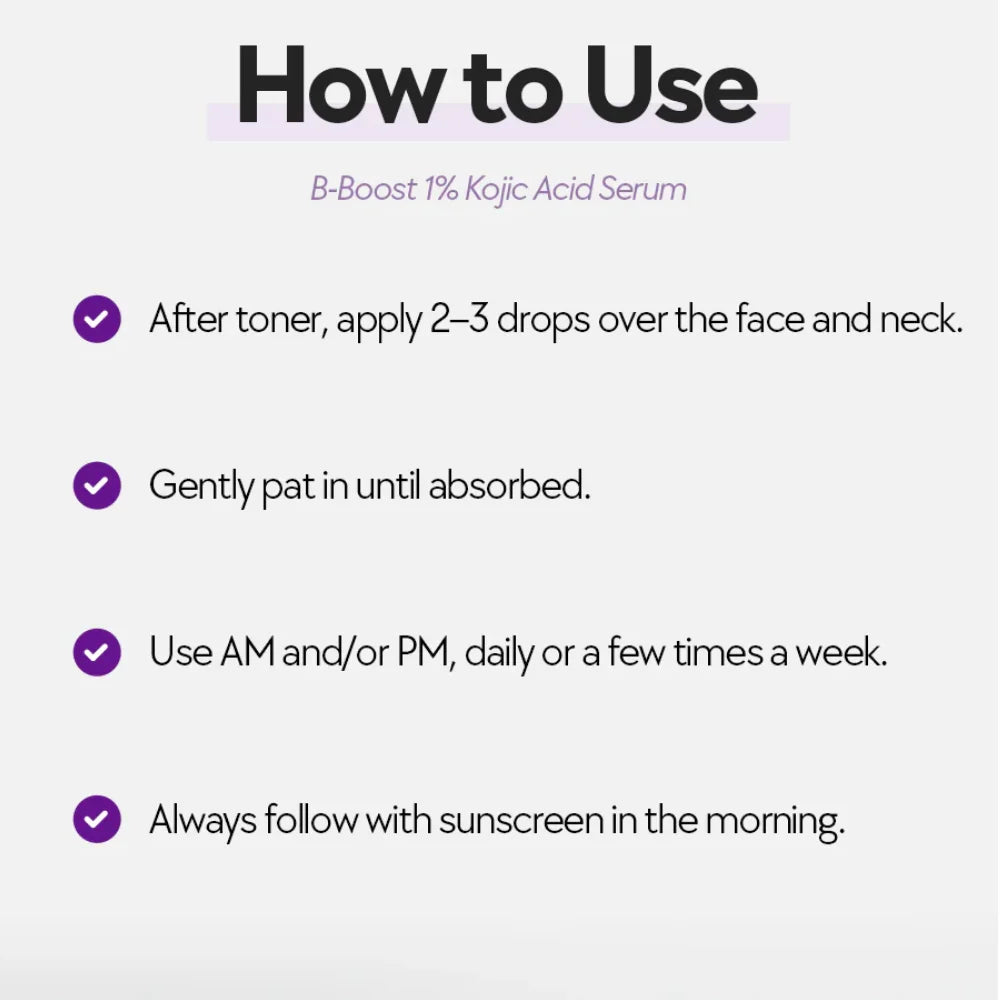 Instructions for using B-Boost 1% Kojic Acid Serum on a white background