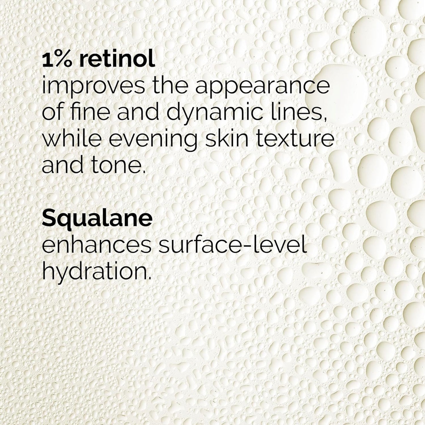 Text on a textured background reads: The Ordinary Retinol 1% In Squalane 30ml helps improve fine and dynamic lines, balances skin texture and tone, and squalane boosts surface hydration.